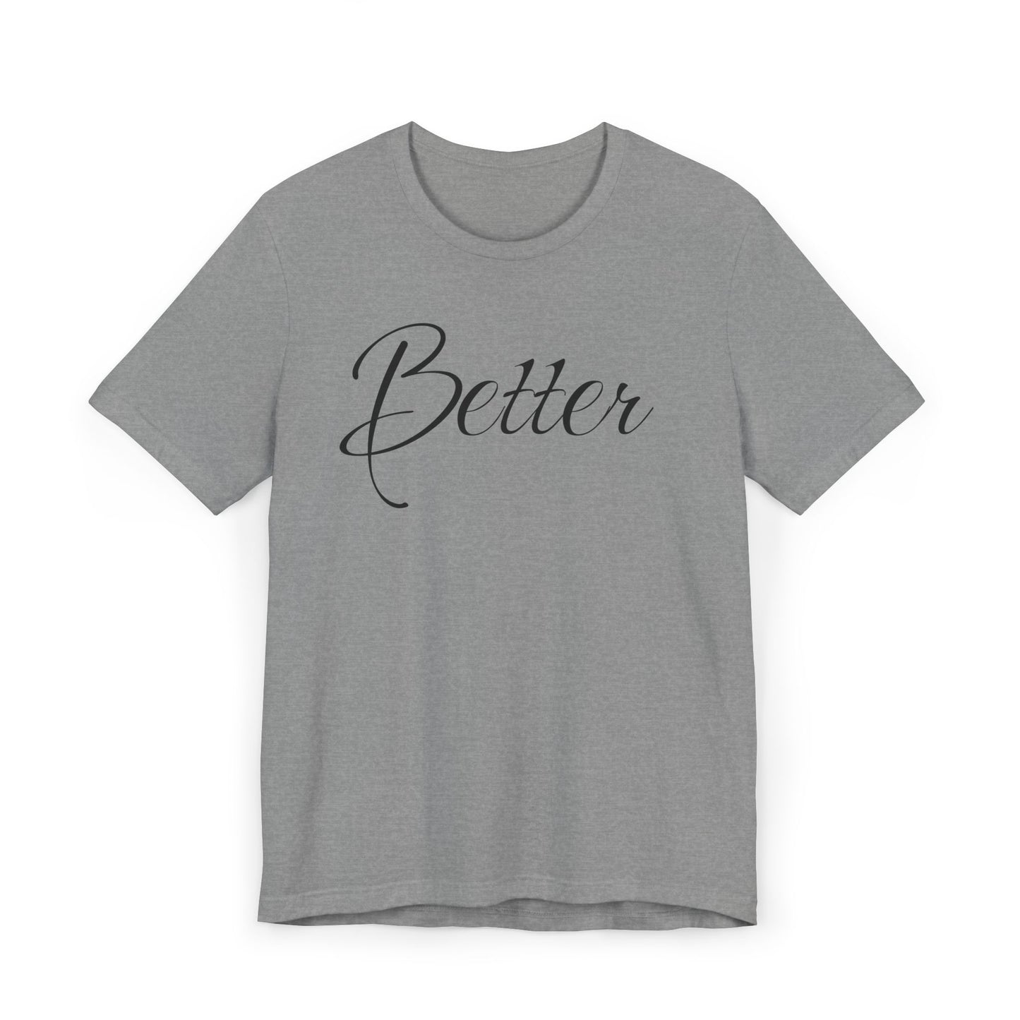 Basic-T-Shirt für Paare zum Valentinstag mit großem Text „BETTER“