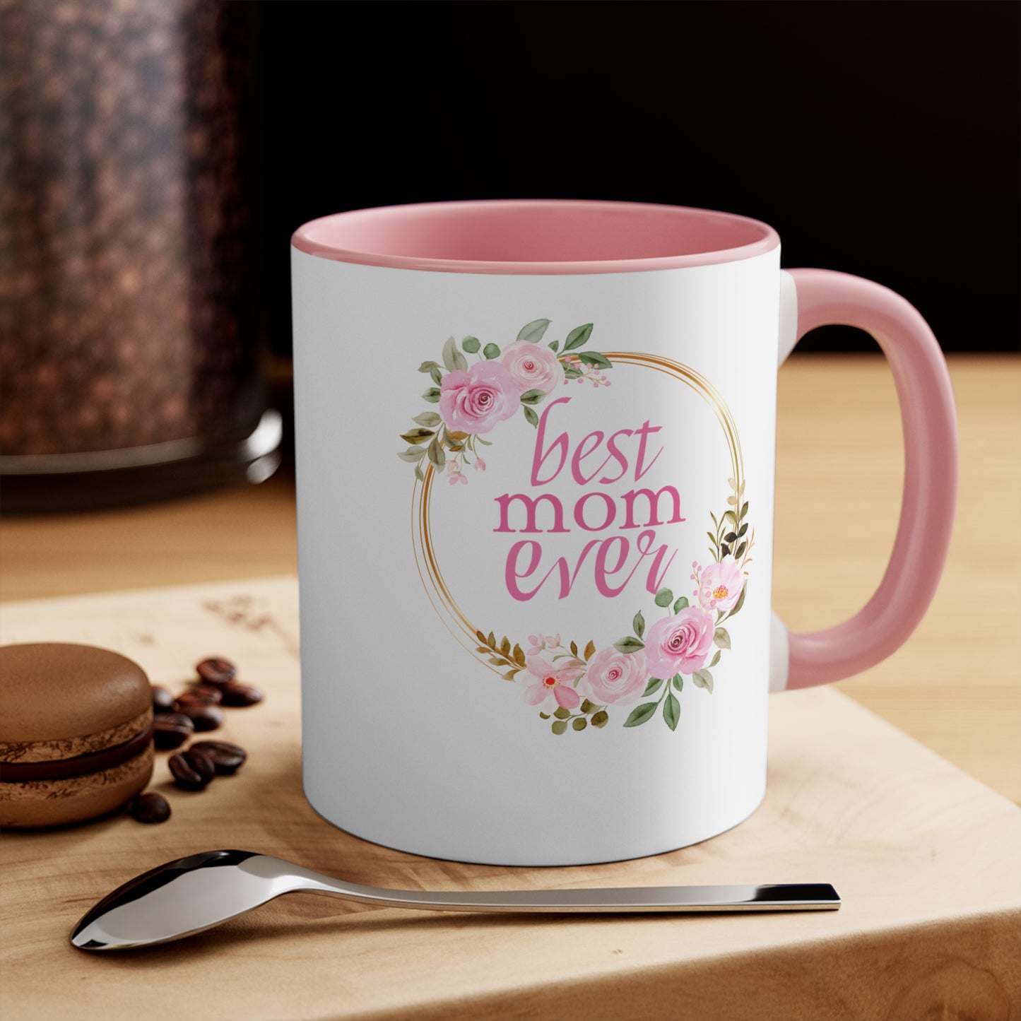 Best Mom Ever Pink Accent Mug, Pink Floral Mug for Mom, Perfect Mug for Mom