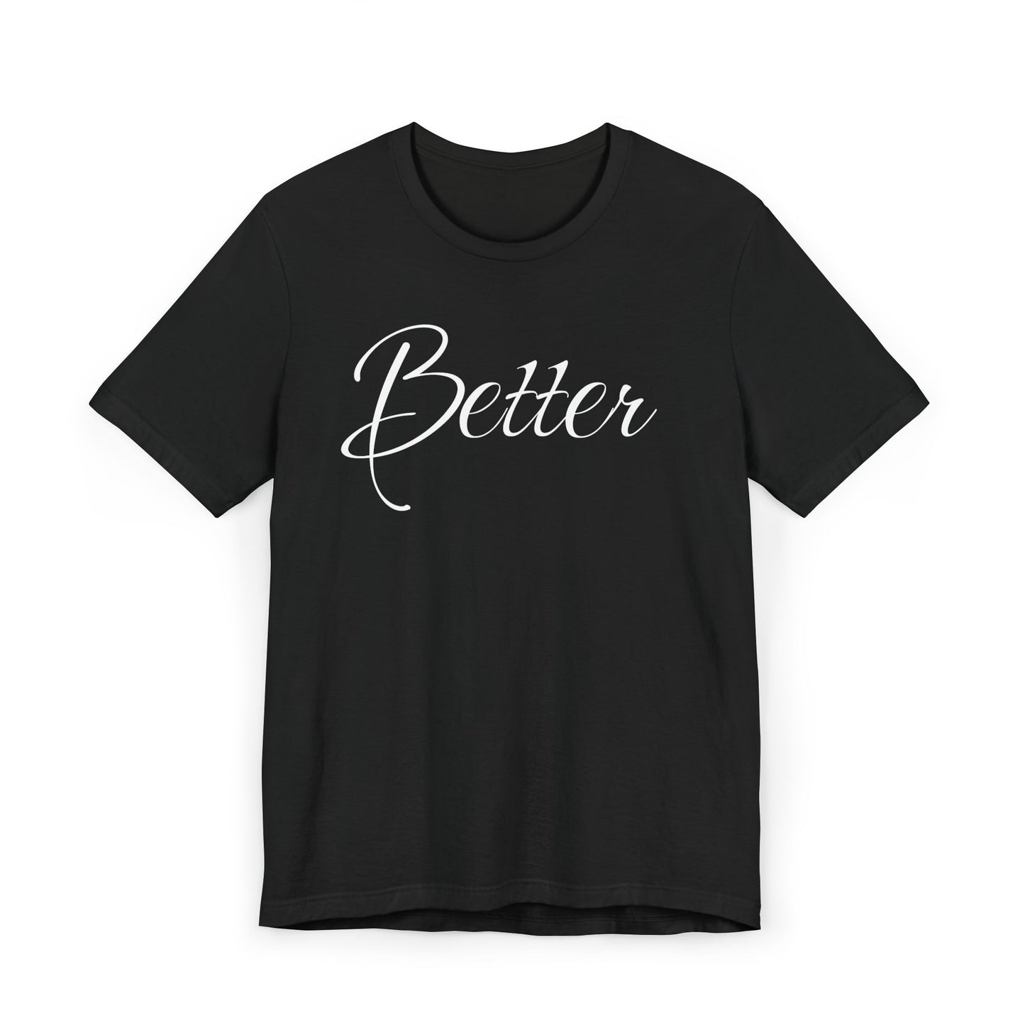 Basic-T-Shirt für Paare zum Valentinstag mit großem Text „BETTER“