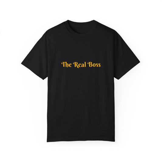 Unisex "The Real Boss" T-shirt